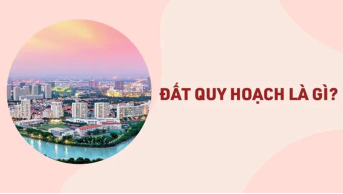 Đất dính quy hoạch nghĩa là gì?